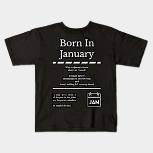 Born in January Kids T-Shirt